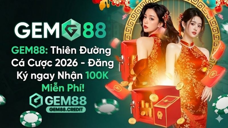 GEM88 – Nền Tảng Cá Cược Trực Tuyến Uy Tín 2026 2 gem88
